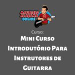 Mauricio Alabama Mini Curso Introdutório Para Instrutores de Guitarra
