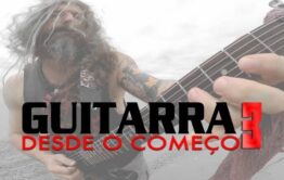 Guitarra Desde o Começo VIP O QUE TEM DE NOVO? 