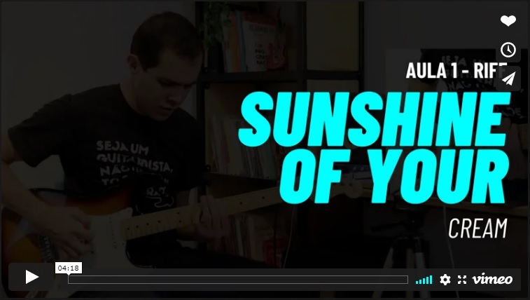 Curso de Guitarra Online Cream Sunshine of your