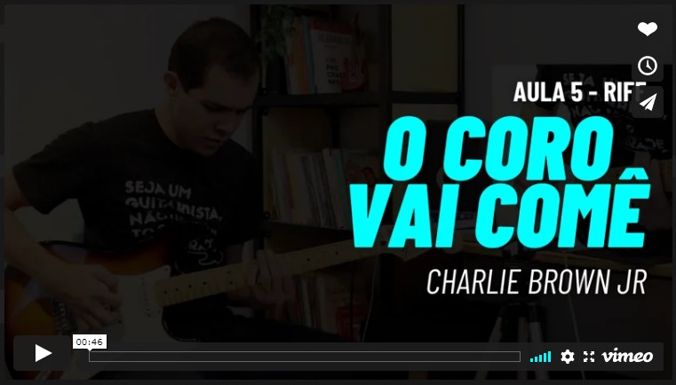 Curso de Guitarra Online Gratuito Charlie Brown Jr O Coro Vai Comer